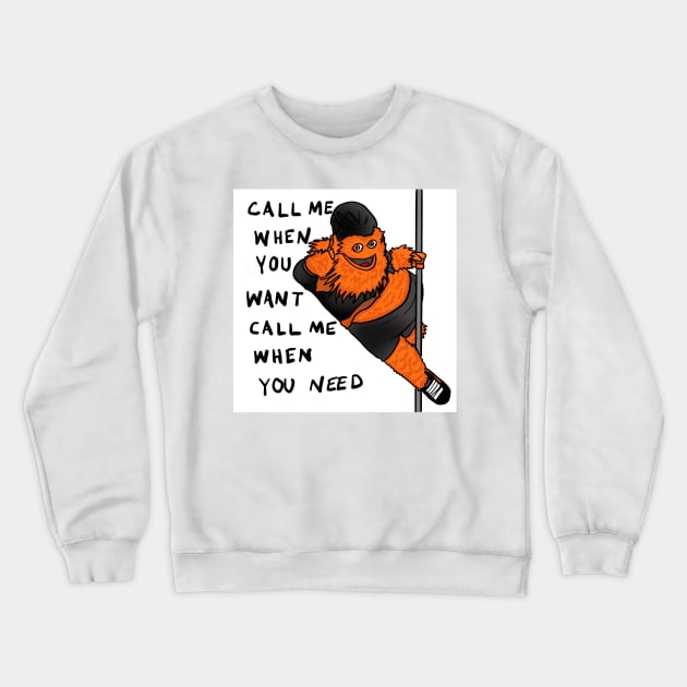 Gritty Call Me When You Want Pole Dance Crewneck Sweatshirt by JamieWetzel